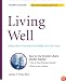 Living Well: Taking Care of Yourself in the Middle and Later Years