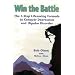 Win the Battle: The 3-Step Lifesaving Formula to Conquer Depression and Bipolar Disorder