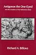 Antigonos the One-Eyed and the Creation of the Hellenistic State (Hellenistic Culture and Society)