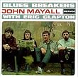 Bluesbreakers with Eric Clapton ~ John Mayall