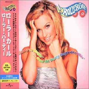 Rollergirl - Now I M Singin 3cand the Party - Zortam Music