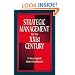 Strategic Management for the XXIst Century