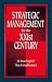 Strategic Management for the XXIst Century