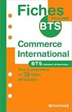 Fiches BTS : Commerce international