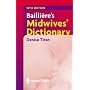 Bailliere's Midwives' Dictionary