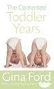 The Contented Toddler Years