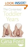 The Contented Toddler Years