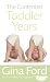 The Contented Toddler Years