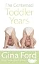 The Contented Toddler Years