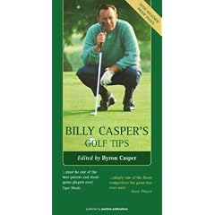 Billy Casper's Golf Tips