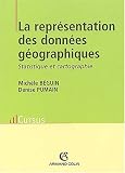 La repr�sentation des donn�es g�ographiques : Statistique et cartographie