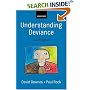 Understanding Deviance: A Guide to the Sociology of Crime and Rule Breaking