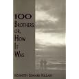 100 Brothers Or, How It Was