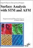 Surface Analysis with STM and AFM. Experimental and Theoretical Aspects of Image Analysis
