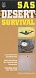 SAS Desert Survival (SAS Essential Survival Guides)