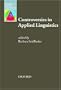 Controversies in Applied Linguistics (Oxford Applied Linguistics)