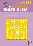 Math élem. : CM1 (livre de l élève)