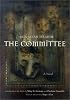 The Committee: A Novel (Middle East Literature in Translation)