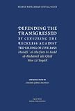 Defending the Transgressed by Censuring the Reckless Against the Killing of Civilians