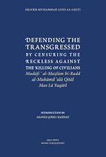 Defending the Transgressed by Censuring the Reckless Against the Killing of Civilians