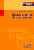Produkt-Bild: Effektiv arbeiten mit dem Internet