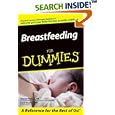 Breastfeeding for Dummies by Sharon, RN Perkins and Carol, RN Vannais