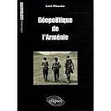 G�opolitique de l'Arm�niepar Ga�dz Minassian