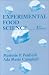 Books : Experimental Food Science, Third Edition (Food Science and Technology)