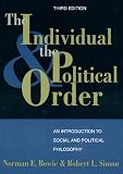 The Individual and the Political Order, Third Edition: An Introduction to Social and Political Philosophy