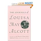 The Journals of Louisa May Alcott by Louisa May Alcott, Joel Myerson, Daniel Shealy, and Madeleine B. Stern