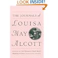 The Journals of Louisa May Alcott by Louisa, May Alcott, Madeleine , B. Stern, and Joel Myerson
