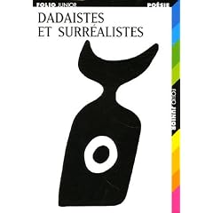 Dada�stes et Surr�alistes