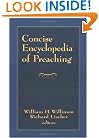 Concise Encyclopedia of Preaching