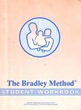 The Bradley Method (Student Workbook)