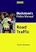 Road Traffic 2003 (Blackstone's Police Manuals)