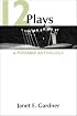 12 Plays: A Portable Anthology