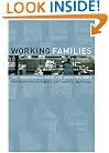Working Families: The Transformation of the American Home
