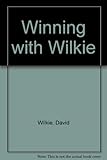 Winning with Wilkie : a guide to better swimming