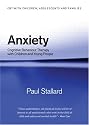 Anxiety (CBT with Children, Adolescents and Families)