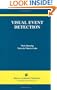 Visual Event Detection (The International Series in Video Computing)