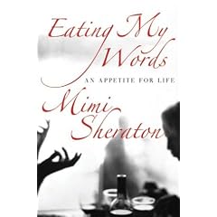 Eating My Words: An Appetite For Life