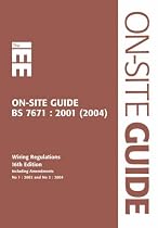 IEE on Site Guide (BS 7671: 2001 16th Edition Wiring Regulations Including Amendment 2: 2002) (Iee Wiring Regulations Brown)