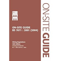 IEE on Site Guide (BS 7671: 2001 16th Edition Wiring Regulations Including Amendment 2: 2002) (Iee Wiring Regulations Brown)