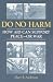 Do No Harm: How Aid Can Support Peace - or War