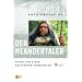 Die Welt des Neandertalers