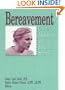Bereavement: Client Adaptation and Hospice Services