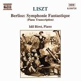 Liszt: Berlioz Symphonie Fantastique (Piano Transcription)