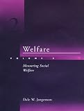 Welfare: Measuring Social Welfare v. 2