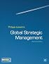 Global Strategic Management, Second Edition