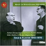 Vokale Kammermusik - Solo und Klavier 1945 - 1970 - 